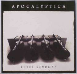 Apocalyptica : Enter Sandman
